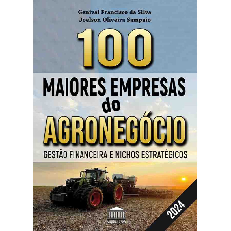 100 Maiores Empresas do Agronegócio