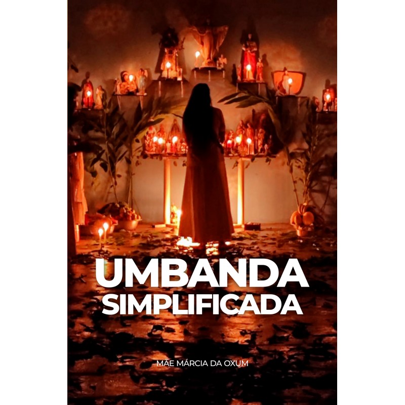 Umbanda Simplificada - Mãe Márcia da Oxum